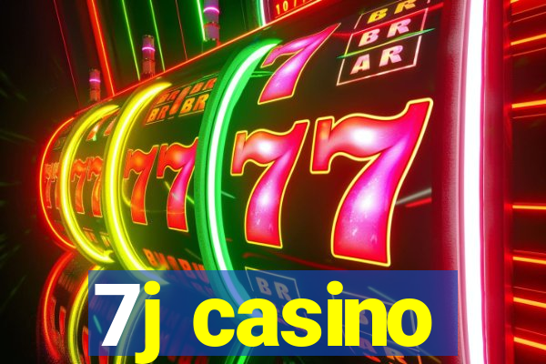 7j casino